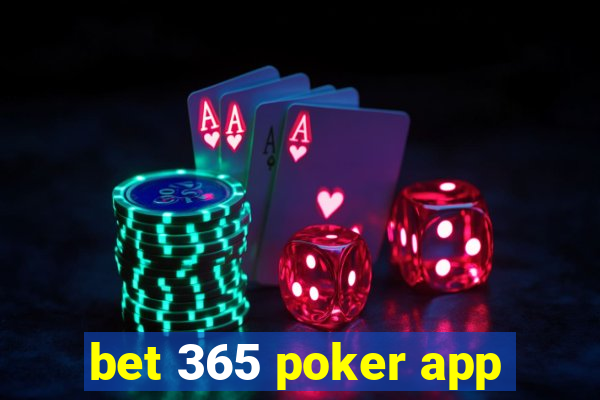 bet 365 poker app