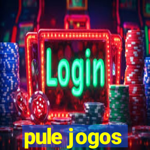 pule jogos