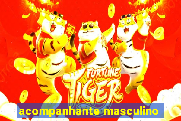 acompanhante masculino