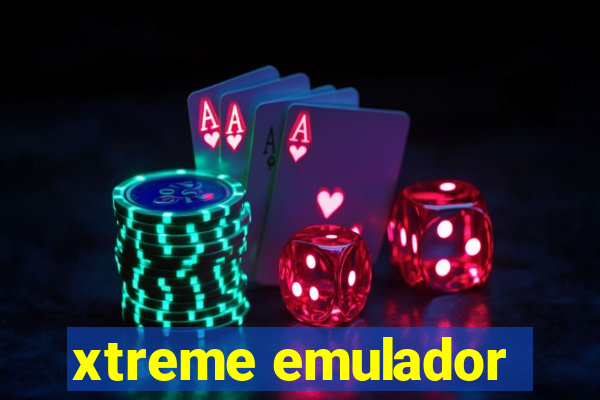 xtreme emulador