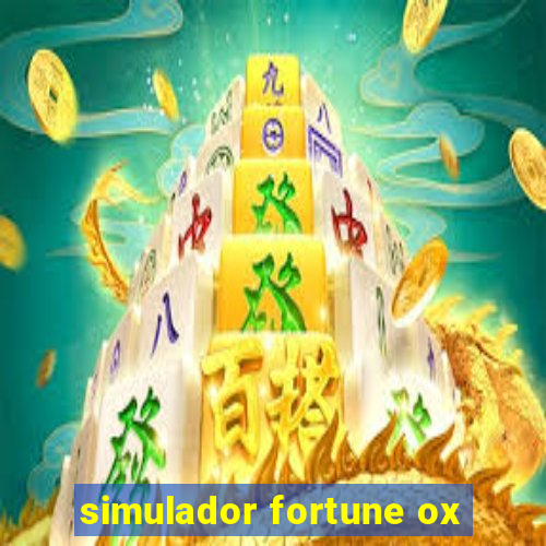 simulador fortune ox