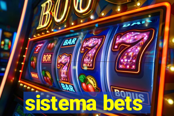 sistema bets