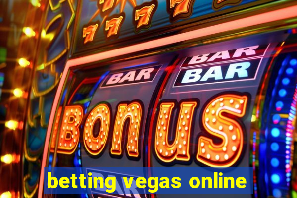 betting vegas online