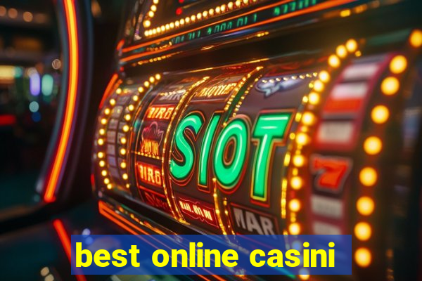 best online casini