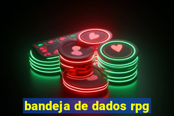 bandeja de dados rpg