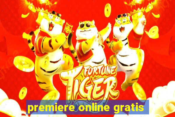 premiere online gratis