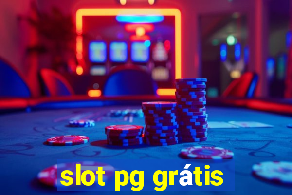 slot pg grátis