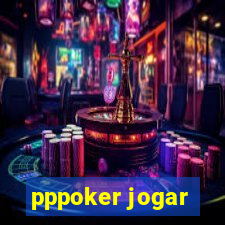 pppoker jogar