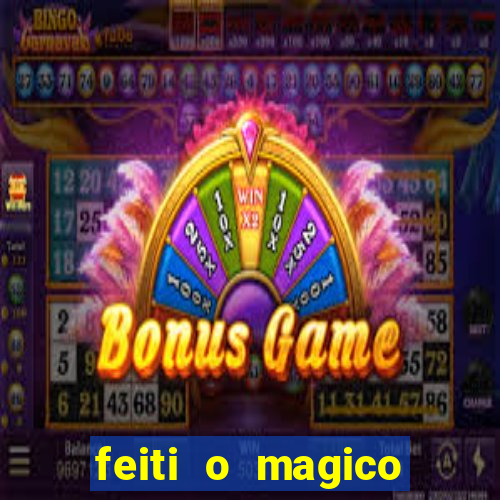 feiti o magico manga ler online