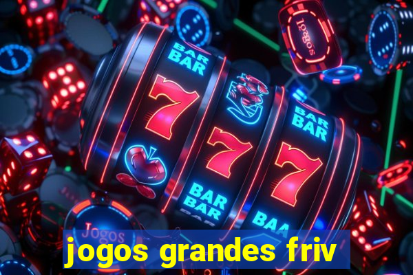 jogos grandes friv