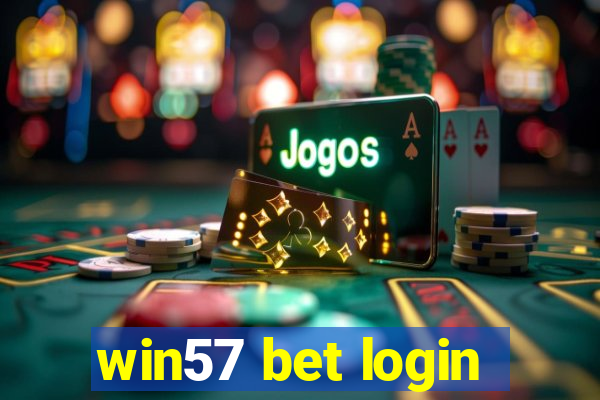 win57 bet login