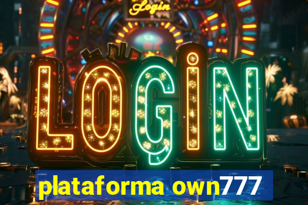 plataforma own777