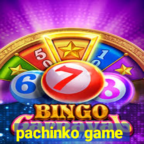 pachinko game