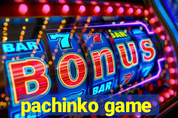 pachinko game