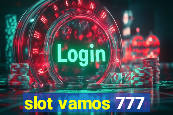 slot vamos 777