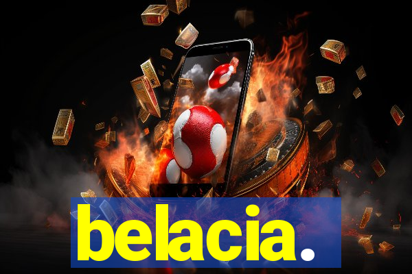 belacia.