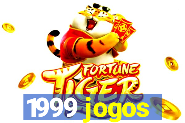 1999 jogos