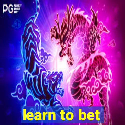 learn to bet