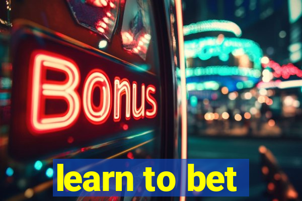 learn to bet