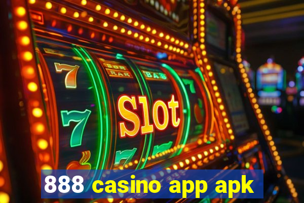 888 casino app apk