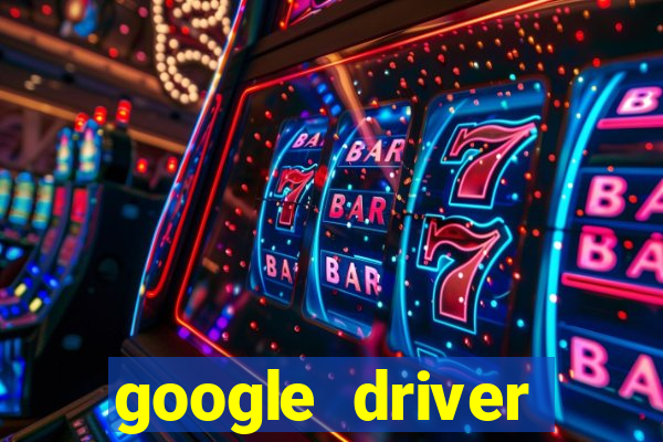 google driver windows 10