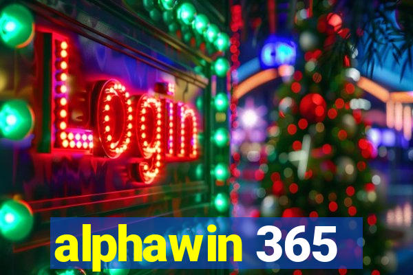 alphawin 365