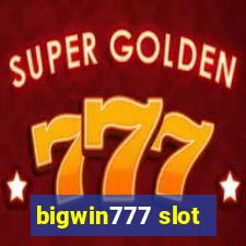 bigwin777 slot