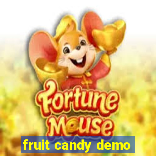 fruit candy demo