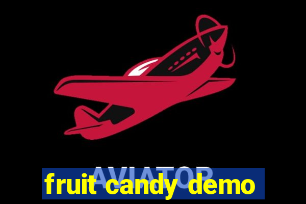 fruit candy demo