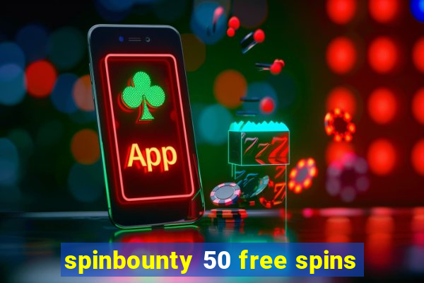 spinbounty 50 free spins