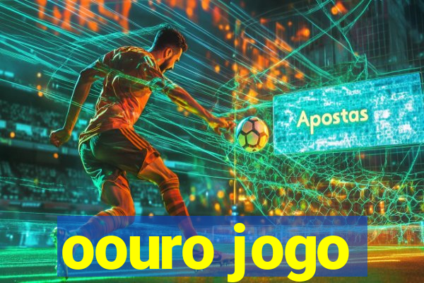 oouro jogo