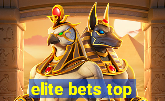 elite bets top