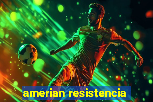 amerian resistencia