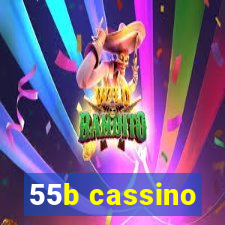 55b cassino