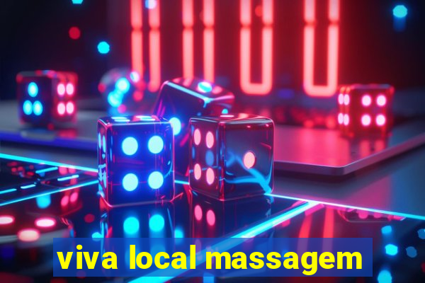 viva local massagem