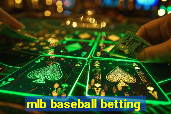 mlb baseball betting