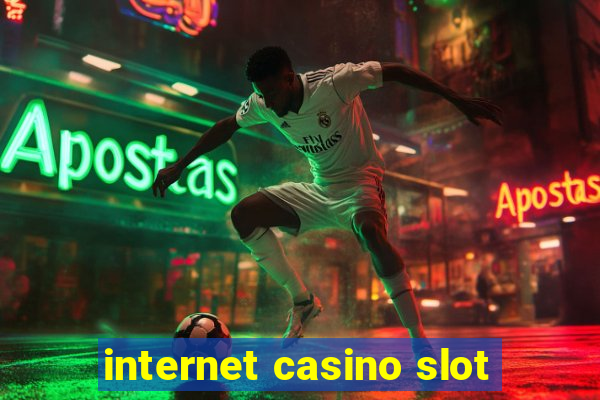 internet casino slot