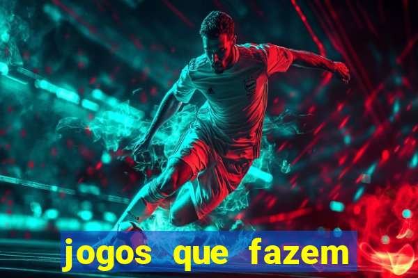 jogos que fazem ganhar dinheiro de verdade