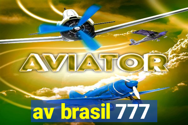 av brasil 777