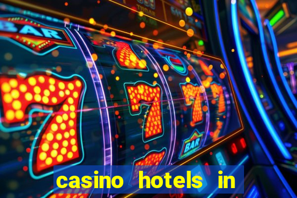 casino hotels in las vegas