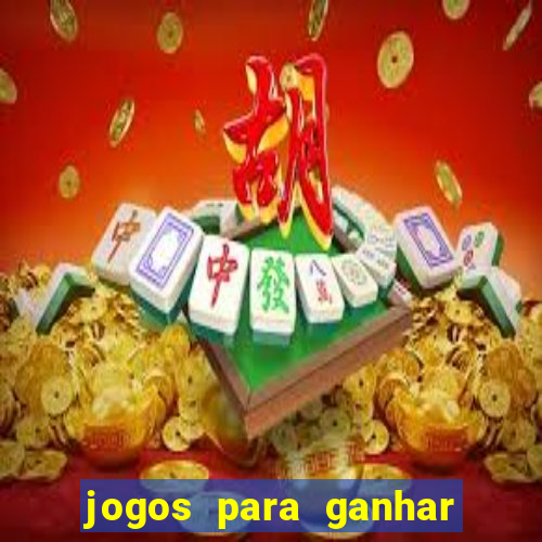 jogos para ganhar dinheiro sem dep贸sito