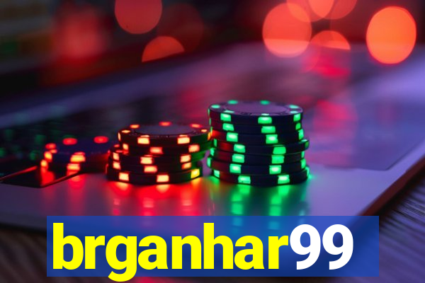 brganhar99