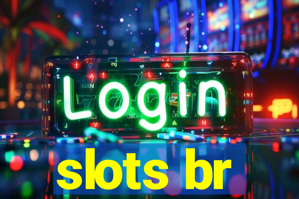 slots br