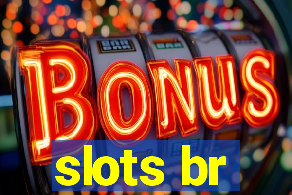 slots br