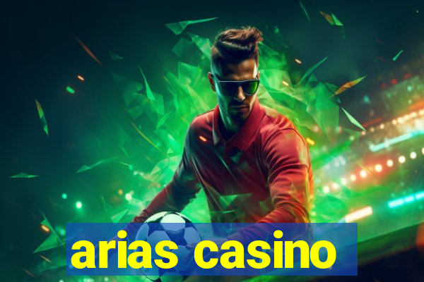 arias casino