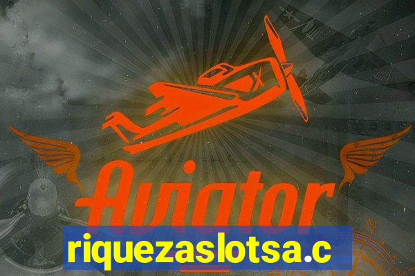 riquezaslotsa.com