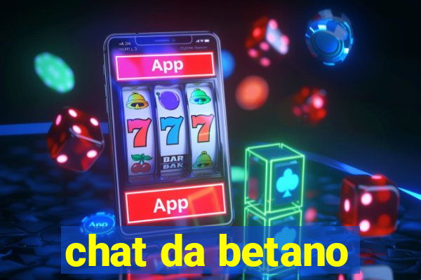 chat da betano