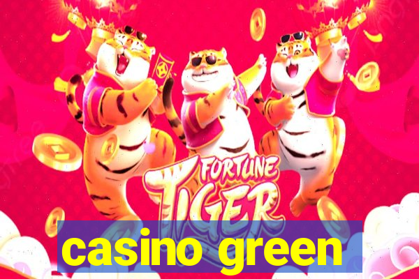 casino green