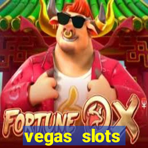 vegas slots machines free games