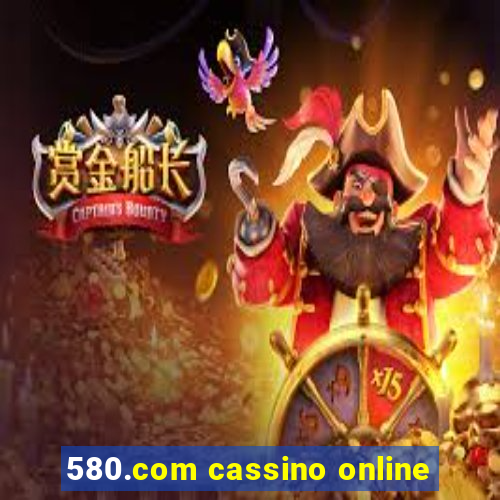 580.com cassino online